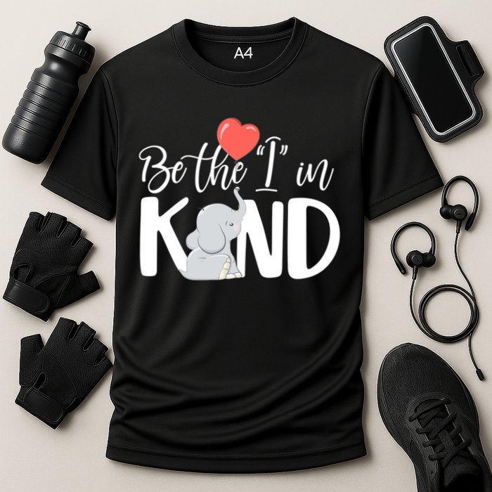 Be The I In Kind Cute Baby Elephant Cooling Performance Crew T-Shirt