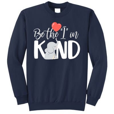 Be The I In Kind Cute Baby Elephant Sweatshirt