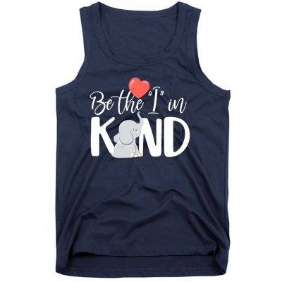 Be The I In Kind Cute Baby Elephant Tank Top