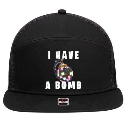 Bruh Tees I Have A Bomb 7 Panel Mesh Trucker Snapback Hat