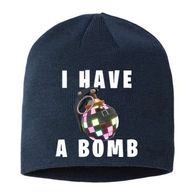 Bruh Tees I Have A Bomb Sustainable Beanie