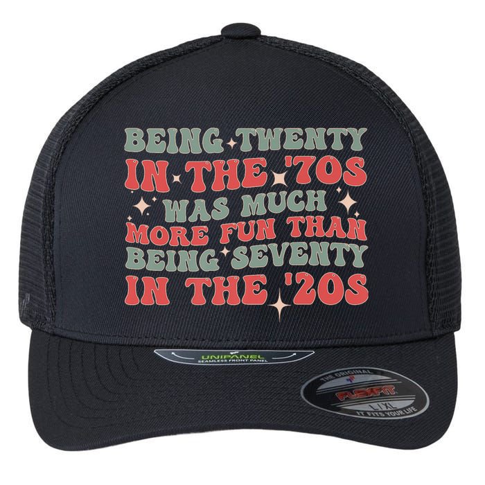 Being Twenty In The 70s Was Much More Fun Than Flexfit Unipanel Trucker Cap