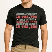 Being Twenty In The 70s Was Much More Fun Than Performance Shirt