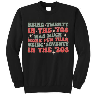 Being Twenty In The 70s Was Much More Fun Than Tall Sweatshirt