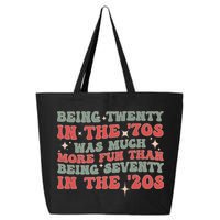 Being Twenty In The 70s Was Much More Fun Than 25L Jumbo Tote