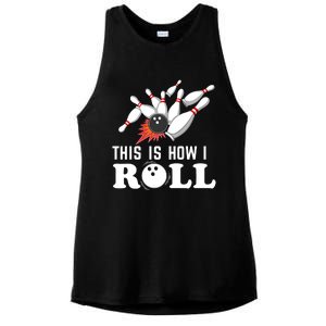 Bowling This Is How I Roll Ladies PosiCharge Tri-Blend Wicking Tank