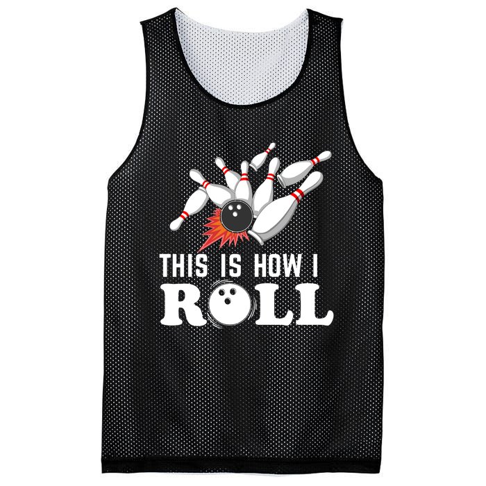 Bowling This Is How I Roll Mesh Reversible Basketball Jersey Tank