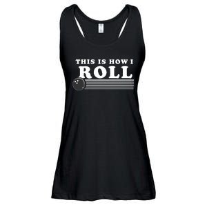 Bowling This Is How I Roll Ladies Essential Flowy Tank