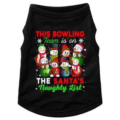 Bowling Team Is On SantaS Naughty List Xmas Group Snow Gift Doggie Tank