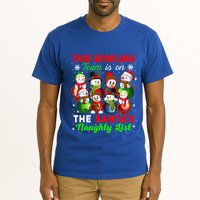 Bowling Team Is On SantaS Naughty List Xmas Group Snow Gift Tall T-Shirt