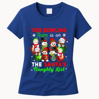 Bowling Team Is On SantaS Naughty List Xmas Group Snow Gift Womens T-Shirt
