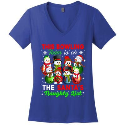 Bowling Team Is On SantaS Naughty List Xmas Group Snow Gift Women's V-Neck T-Shirt