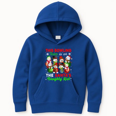 Bowling Team Is On SantaS Naughty List Xmas Group Snow Gift Kids Hoodie
