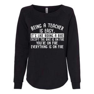 Being Teacher Is Easy It’S Like Riding A Bike Back To School Gift Womens California Wash Sweatshirt