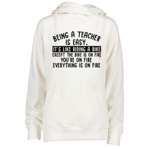 Being Teacher Is Easy It’S Like Riding A Bike Back To School Gift Womens Funnel Neck Pullover Hood