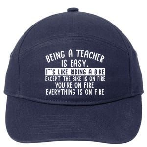 Being Teacher Is Easy It’S Like Riding A Bike Back To School Gift 7-Panel Snapback Hat