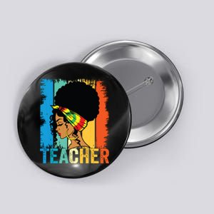 Black Teacher Juneteenth 2024 Afro Woman Black History Month Button