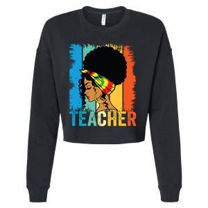 Black Teacher Juneteenth 2024 Afro Woman Black History Month Cropped Pullover Crew