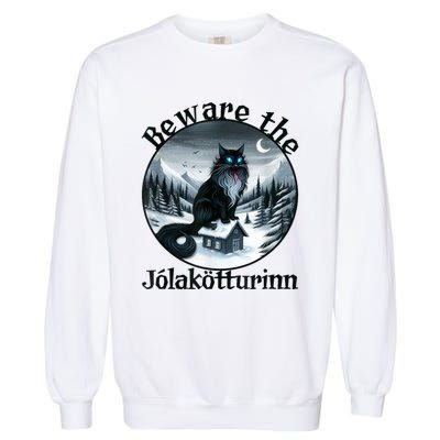 Beware The Jolakotturinn Yule Cat Icelandic Christmas Norse Garment-Dyed Sweatshirt