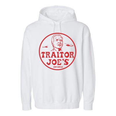 Biden Traitor Joe’s Army Funny Traitor Joe Garment-Dyed Fleece Hoodie