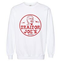 Biden Traitor Joe’s Army Funny Traitor Joe Garment-Dyed Sweatshirt