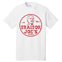 Biden Traitor Joe’s Army Funny Traitor Joe Tall T-Shirt