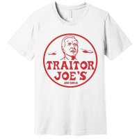 Biden Traitor Joe’s Army Funny Traitor Joe Premium T-Shirt