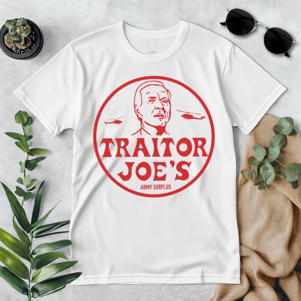 Biden Traitor Joe’s Army Funny Traitor Joe Premium T-Shirt