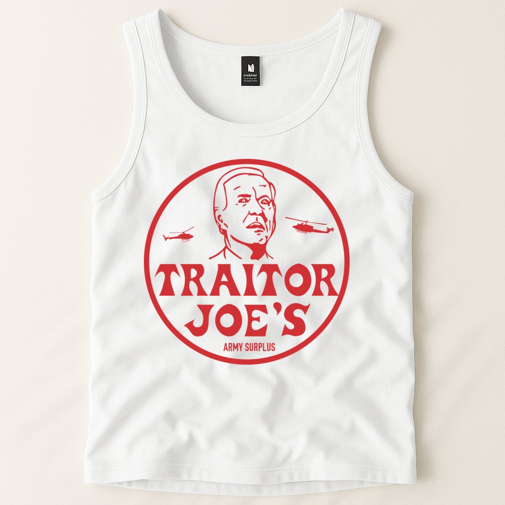 Biden Traitor Joe’s Army Funny Traitor Joe Tank Top