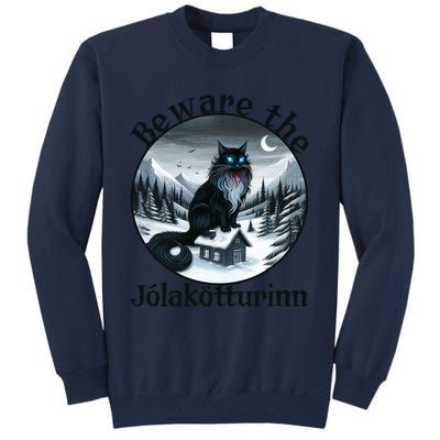 Beware The Jolakotturinn Yule Cat Icelandic Christmas Norse Tall Sweatshirt