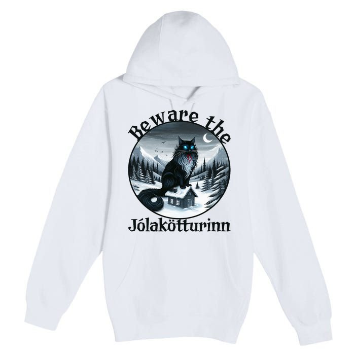 Beware The Jolakotturinn Yule Cat Icelandic Christmas Norse Premium Pullover Hoodie