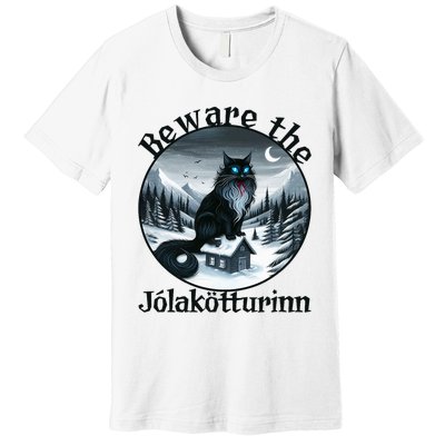 Beware The Jolakotturinn Yule Cat Icelandic Christmas Norse Premium T-Shirt