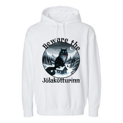 Beware The Jolakotturinn Yule Cat Icelandic Christmas Norse Garment-Dyed Fleece Hoodie