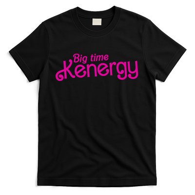 Big Time Kenergy T-Shirt