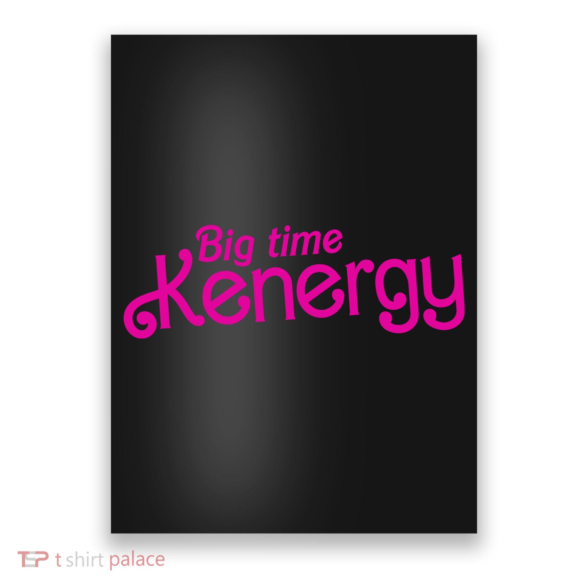 Big Time Kenergy Poster