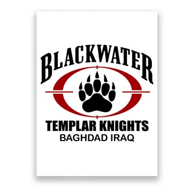 Blackwater Templar Knights Baghad Iraq Poster