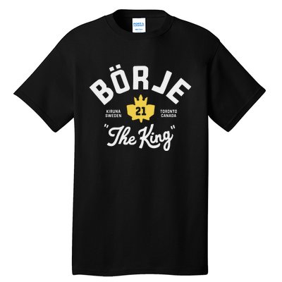 Borje The King Tall T-Shirt