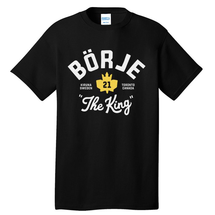 Borje The King Tall T-Shirt