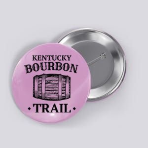 Bourbon Trail Kentucky KY Whiskey Gift Button