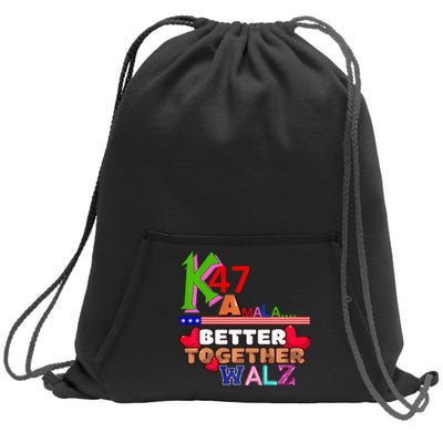 Better Together Kamala Walz Presidential Political Statement Sweatshirt Cinch Pack Bag