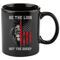 Be The Lion Not The Sheep Patriotic Lion American Patriot 11oz C Handle Ceramic Mug