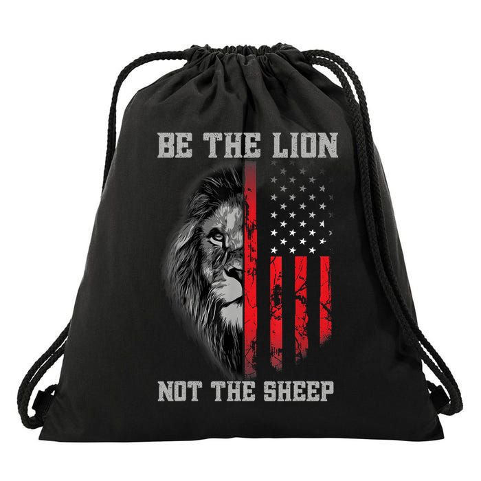 Be The Lion Not The Sheep Patriotic Lion American Patriot Drawstring Bag
