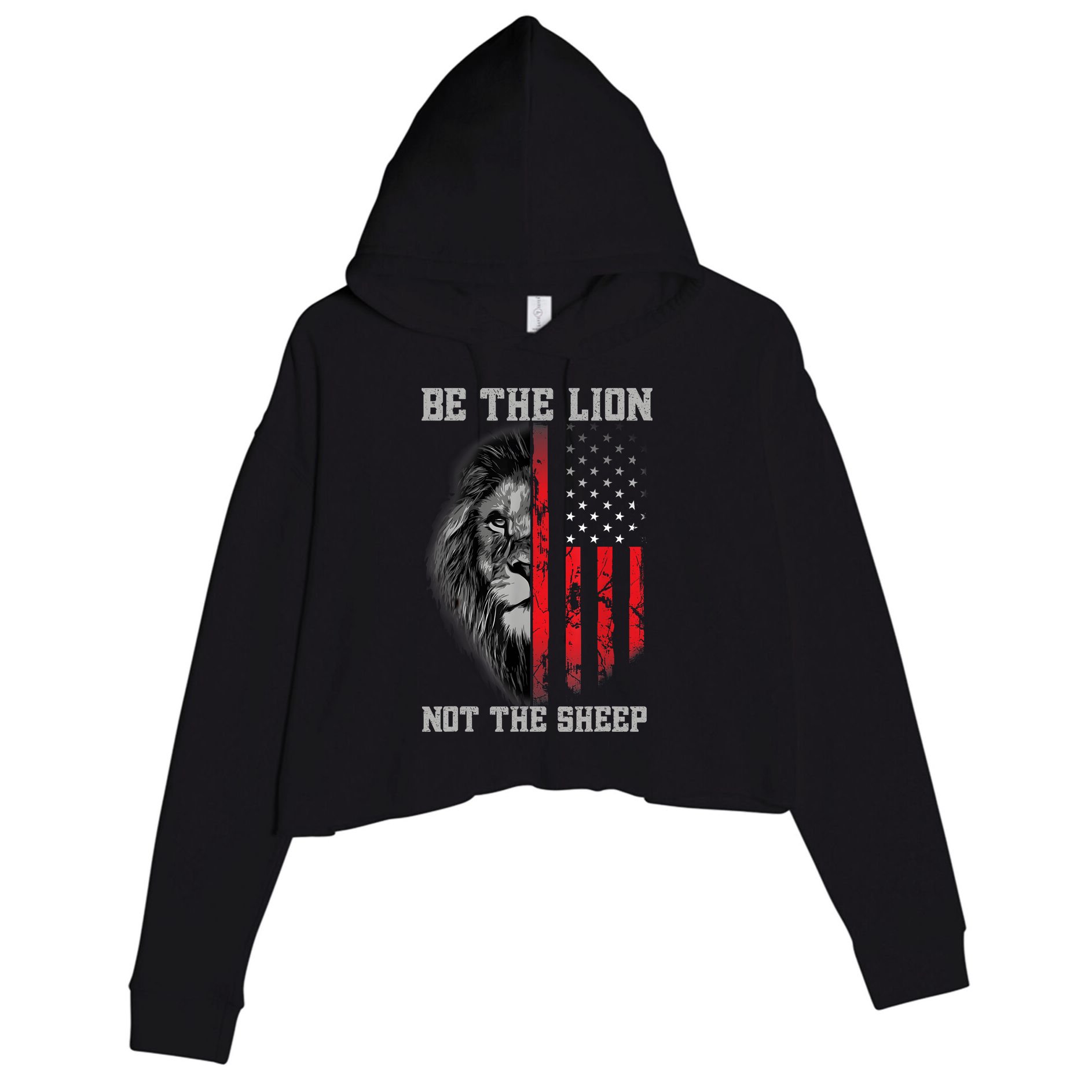 Be The Lion Not The Sheep Patriotic Lion American Patriot Crop Fleece Hoodie