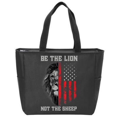 Be The Lion Not The Sheep Patriotic Lion American Patriot Zip Tote Bag