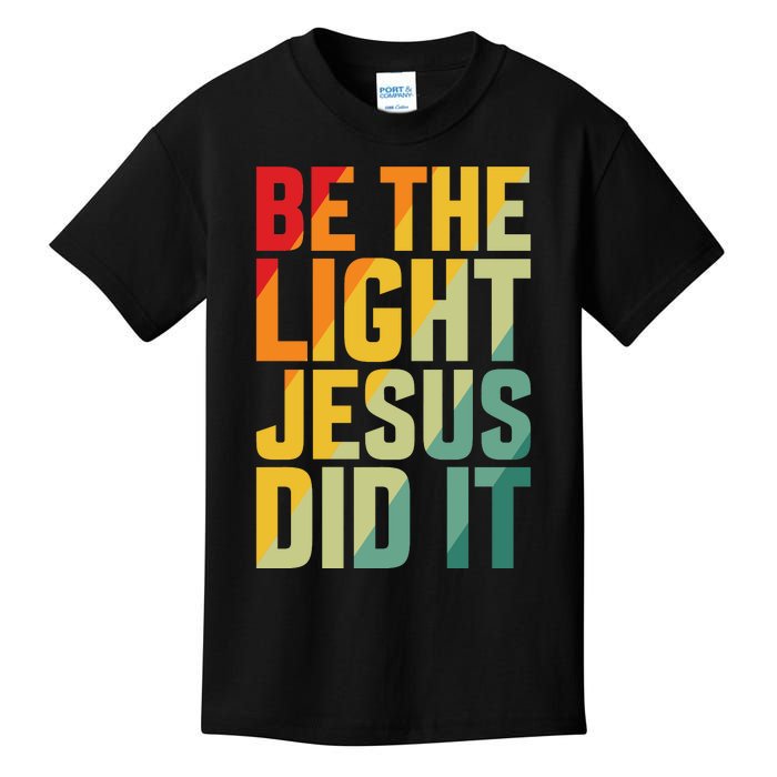 Be The Light Inspired By Jesus Kids T-Shirt