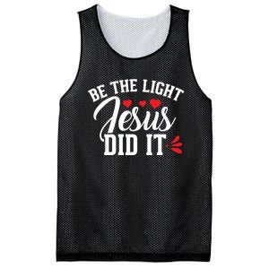 Be The Light Jesus Did It Motivational Graphic Mesh Reversible Basketball Jersey Tank