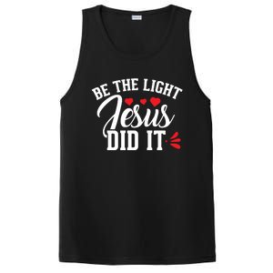 Be The Light Jesus Did It Motivational Graphic PosiCharge Competitor Tank