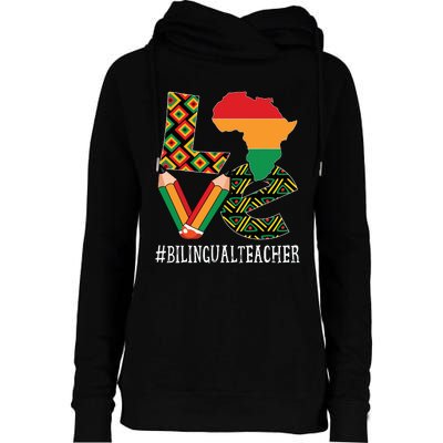 Bilingual Teacher Love African American Black History Month Womens Funnel Neck Pullover Hood