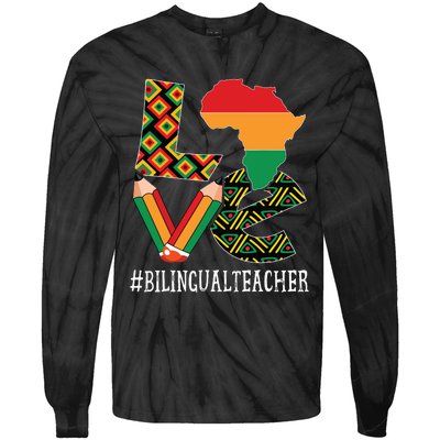 Bilingual Teacher Love African American Black History Month Tie-Dye Long Sleeve Shirt