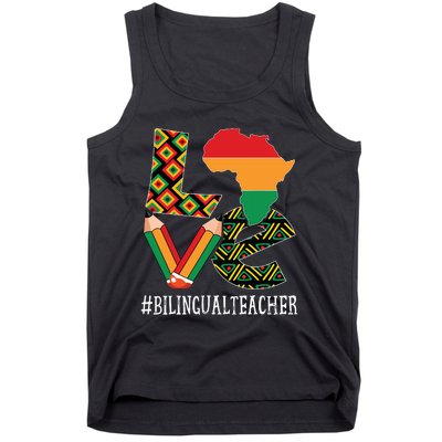 Bilingual Teacher Love African American Black History Month Tank Top